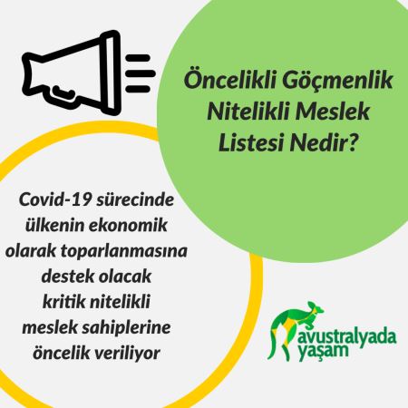 Öncelikli Göçmenlik Nitelikli Meslek Listesi Nedir?